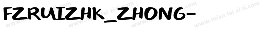 FZRUIZHK_ZHONG字体转换