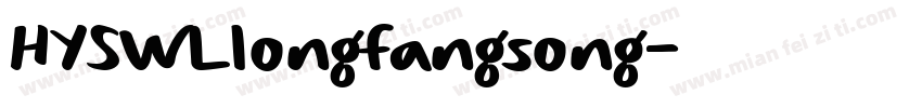 HYSWLlongfangsong字体转换