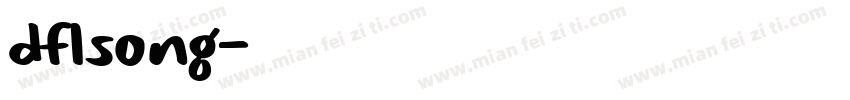 dflsong字体转换