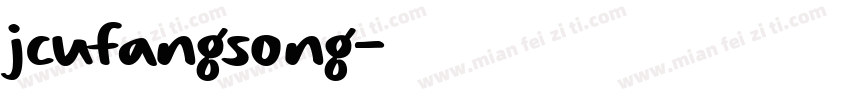 jcufangsong字体转换