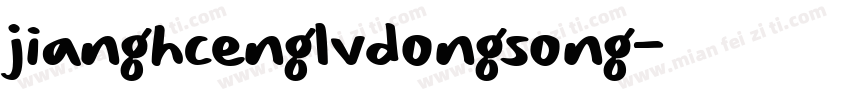 jianghcenglvdongsong字体转换