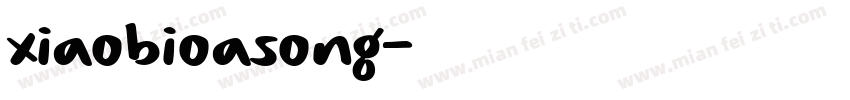 xiaobioasong字体转换