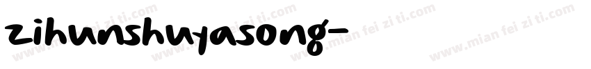 zihunshuyasong字体转换