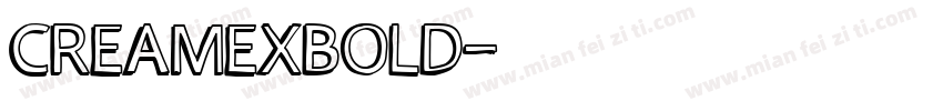 Creamexbold字体转换