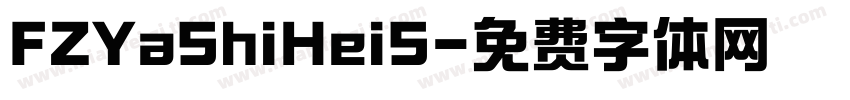 FZYaShiHeiS字体转换