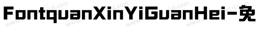 FontquanXinYiGuanHei字体转换
