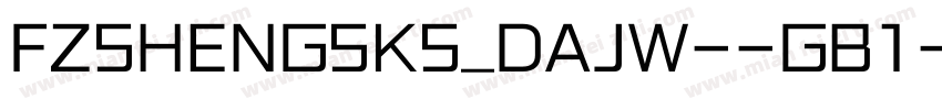FZSHENGSKS_DAJW--GB1字体转换