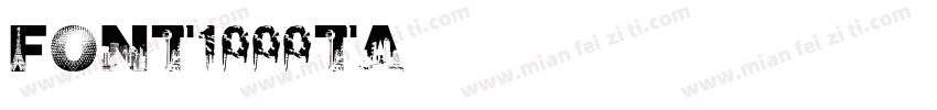 FONT1000TAhetare字体转换