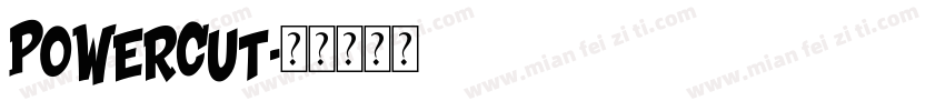 Powercut字体转换