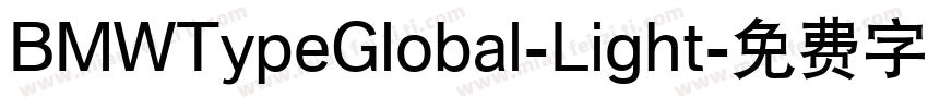 BMWTypeGlobal-Light字体转换