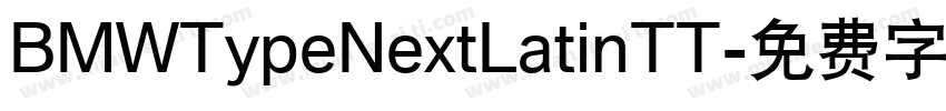 BMWTypeNextLatinTT字体转换