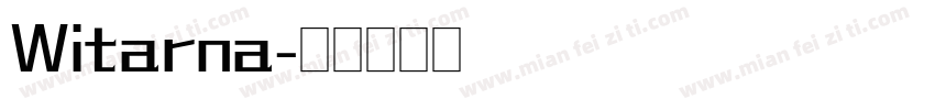 Witarna字体转换