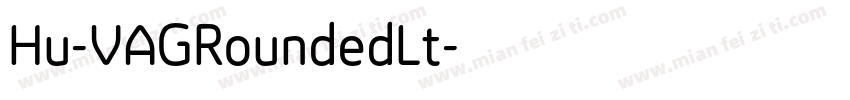 Hu-VAGRoundedLt字体转换