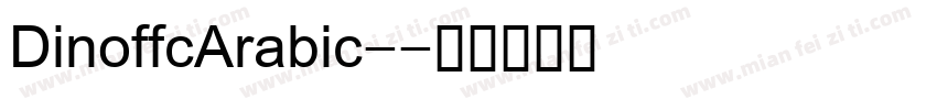 DinoffcArabic-字体转换