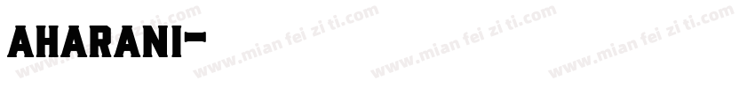 aharani字体转换