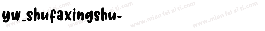 yw_shufaxingshu字体转换