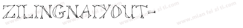 zilingnaiyout字体转换