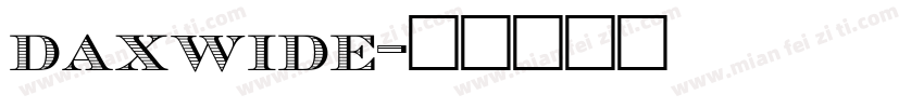 daxwide字体转换