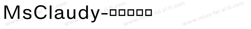 MsClaudy字体转换