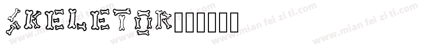 SKELETOR字体转换