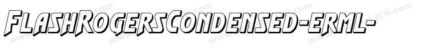 FlashRogersCondensed-erml字体转换