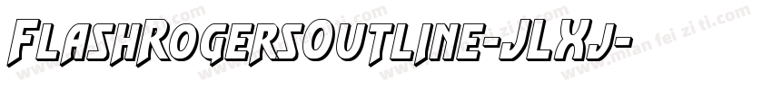 FlashRogersOutline-JLXj字体转换