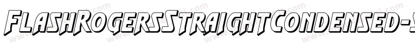 FlashRogersStraightCondensed-5AG8字体转换