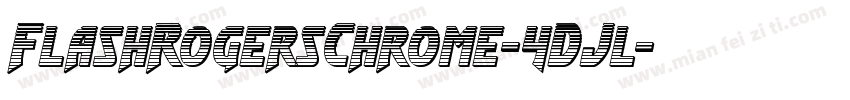 FlashRogersChrome-4DJl字体转换