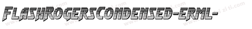 FlashRogersCondensed-erml字体转换
