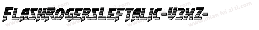 FlashRogersLeftalic-V3xZ字体转换