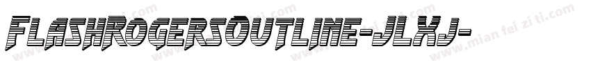FlashRogersOutline-JLXj字体转换