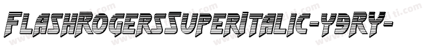 FlashRogersSuperItalic-y9RY字体转换