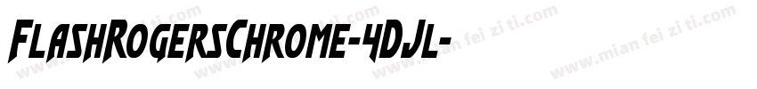 FlashRogersChrome-4DJl字体转换