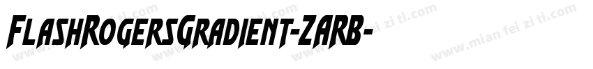 FlashRogersGradient-ZARB字体转换