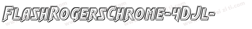 FlashRogersChrome-4DJl字体转换