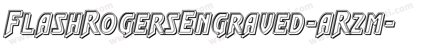 FlashRogersEngraved-aR2m字体转换
