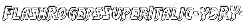 FlashRogersSuperItalic-y9RY字体转换