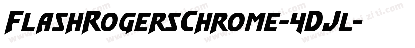 FlashRogersChrome-4DJl字体转换