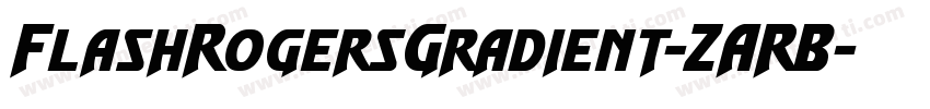 FlashRogersGradient-ZARB字体转换