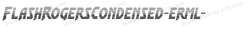 FlashRogersCondensed-erml字体转换