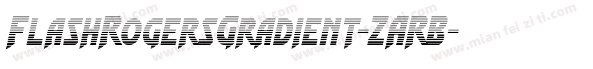 FlashRogersGradient-ZARB字体转换