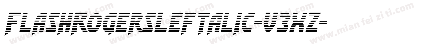 FlashRogersLeftalic-V3xZ字体转换