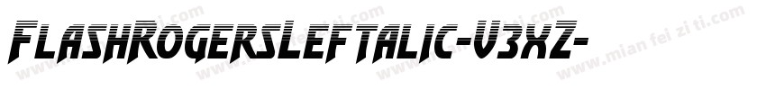 FlashRogersLeftalic-V3xZ字体转换