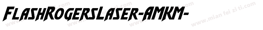 FlashRogersLaser-AMKM字体转换
