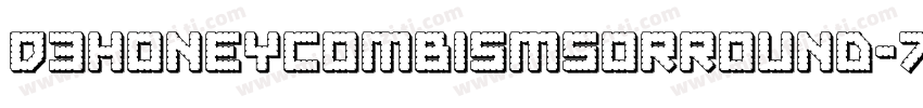 D3HoneycombismSorround-7Bnw字体转换