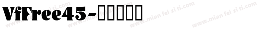 VfFree45字体转换