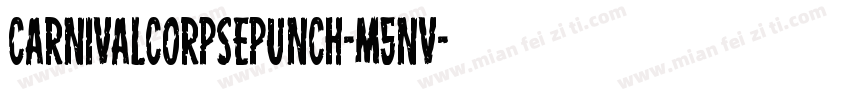 CarnivalCorpsePunch-m5nv字体转换