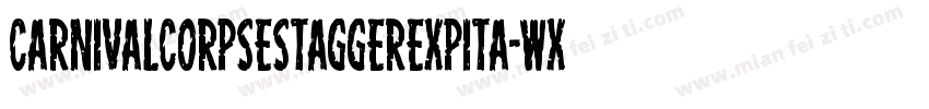 CarnivalCorpseStaggerExpita-WXZv字体转换