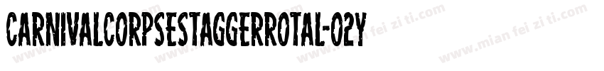 CarnivalCorpseStaggerRotal-O2y3字体转换