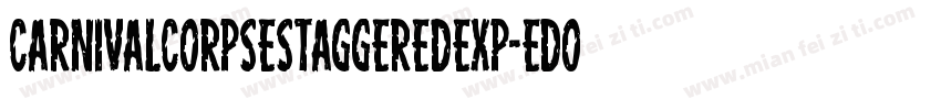 CarnivalCorpseStaggeredExp-eDoB字体转换